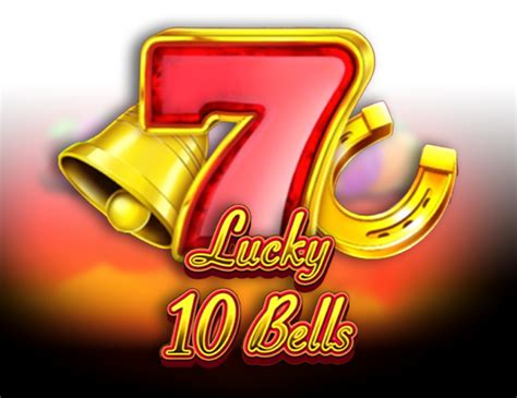 Lucky 10 Bells Betsson